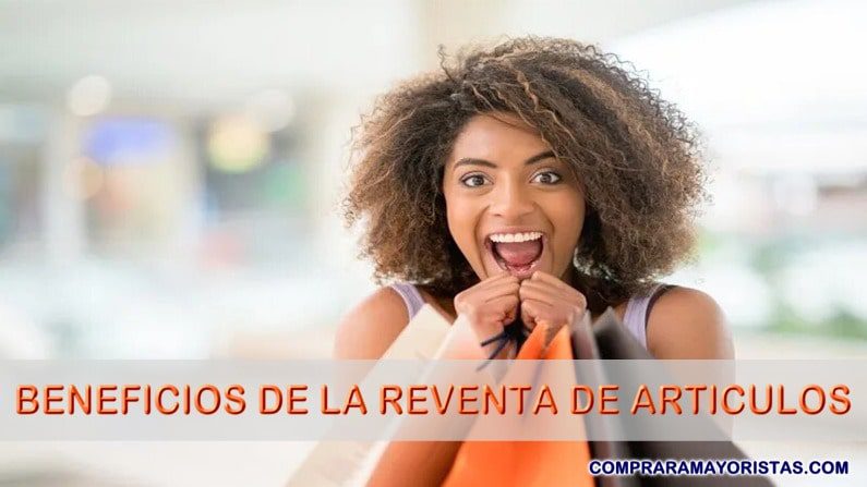 Beneficios de la Reventa de Artículos