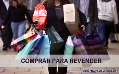 Comprar para Revender – Todo sobre Mayoristas