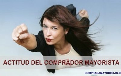 La Actitud del Comprador Mayorista